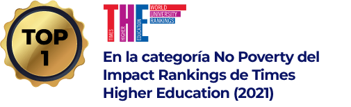 Top 1 - En la categoría No Poverty del Impact Rankin de Times Higher Education (2021)